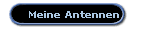 Meine Antennen